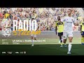 RADIO STREAM: LA Galaxy at Seattle Sounders FC  | 5.5.24