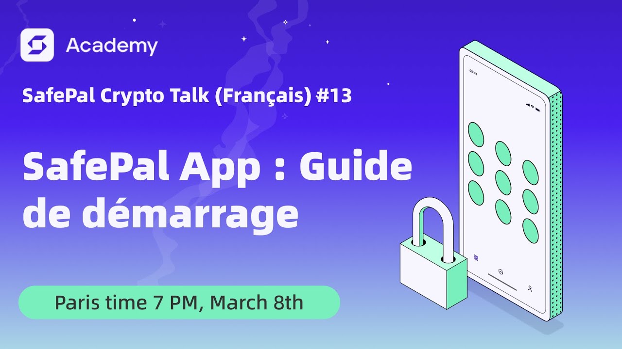 SafePal App : Guide de démarrage - SafePal Crypto Talk (Français) #13
