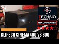 Klipsch Cinema 600 review - We compare it with the Klipsch Cinema 400!