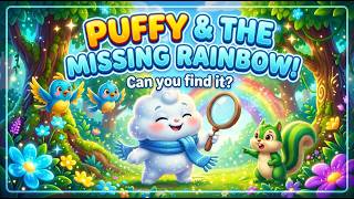 Puffy Finds the Missing Rainbow 🌈 | Kids Story | Puffy & Friends #shorts #kidsvideo