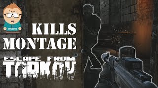 Escape from Tarkov : Kills Montage #1