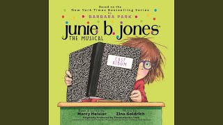 Video thumbnail of "Junie B. Jones Cast - When Life Gives You Lemons"