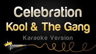 Kool \& The Gang - Celebration (Karaoke Version)
