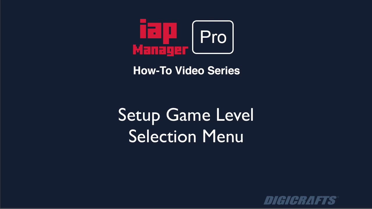 IAP Manager Pro: Setup Game Level Selection Menu - YouTube