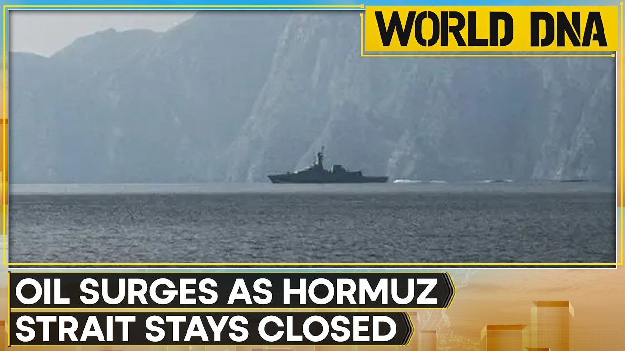 West Asia War: Strait Of Hormuz Creates Major Global Energy & Trade Crisis | WION