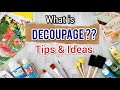 Basics of Decoupage in Hindi / Decoupage for Beginners / All about Decoupage Art