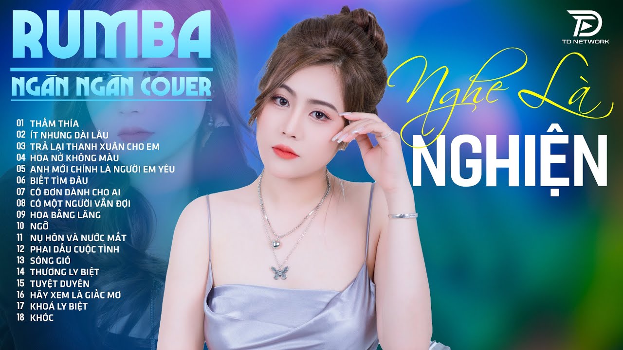 13 Ca Khúc NGÂN NGÂN COVER Hay Nhất 2025  | Album Rumba Nhạc Trẻ Hát Về Nỗi Đau Tình THẤM THÍA, NGỠ
