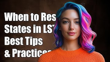 When to Reset States in Stateful LSTM: Best Practices and Tips