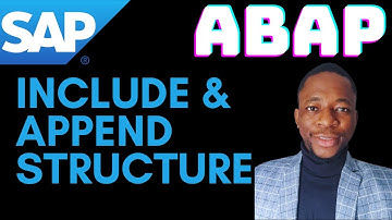 Part 3 | Advanced Table Enhancement | APPEND AND INCLUDE STRUCTURE