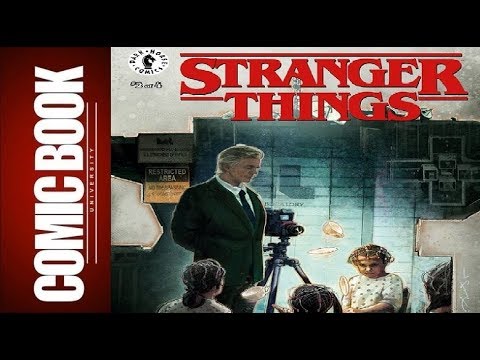 Stranger Things Six 2 Comic Book University Youtube