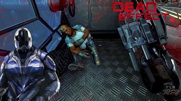 Dead Effect 2 - (Chapter 18) - GAMEPLAY