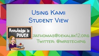 Student View   Using Kami in Google Classroom