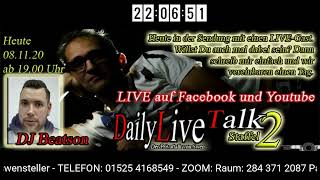 6. DailyLiveTalk vom 08.11.20 - Heute mit LIVE-Gast Tim Schindler alias DJ Beatson