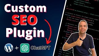 How to Create a WordPress SEO Plugin with ChatGPT – Step-by-Step Tutorial