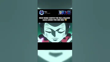 Nico Robin Knows The Real Reason Sanji Needed Her Help Shorts Onepiece 