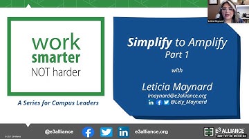 Simplify to Amplify, Part 1 | Work Smarter NOT Harder | E3 Alliance