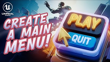 Create a Simple Main Menu in Unreal Engine 5 - Beginner Tutorial