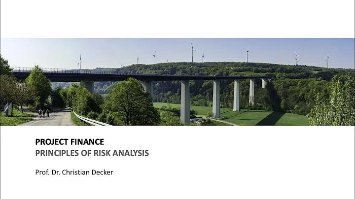 Project finance – Principles of risk analysis