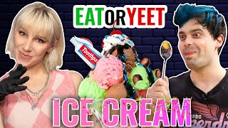 Eat It Or Yeet It: Ice Cream Party!