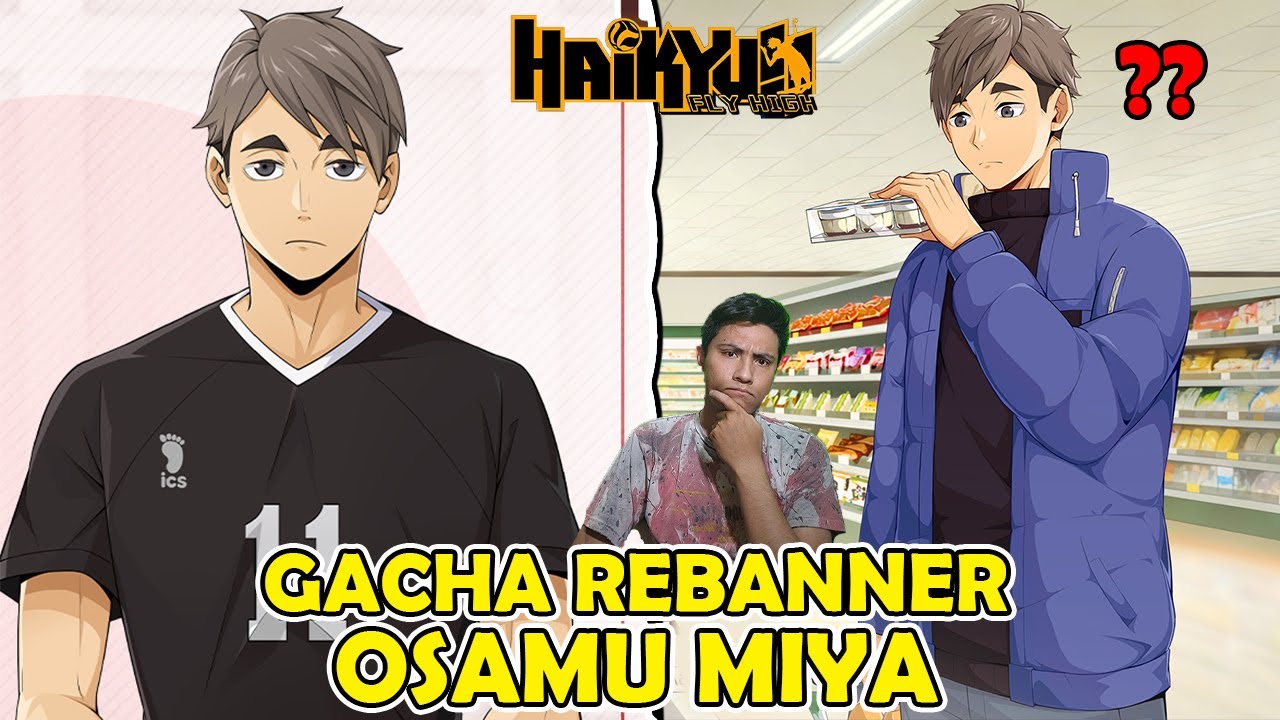 AKHIRNYA KARAKTER QUICK ATTACK TERKUAT SI OSAMU MIYA KEMBALI! GACHA 100 TICKET - HAIKYU FLY HIGH