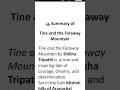 Tine and the Faraway Mountain Class 5 Summary