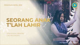 Gpiai Efata Cibinong  Seorang Anak Tlah Lahir  natal 2022