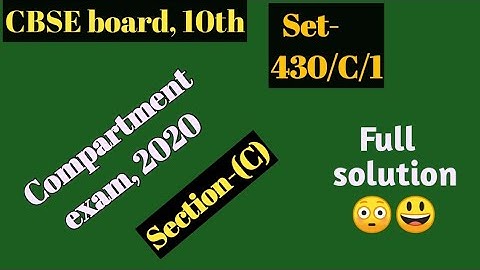 CBSE compartment exam class 10th maths 2020 |Set-1,Paper code 430/C/1 class 10 compartment Section-C