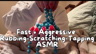 💥 INTENSE 💥 Fast + Aggressive ASMR | Rubbing-Scratching-Tapping