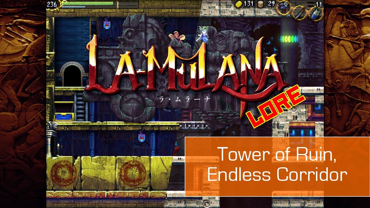 La-Mulana Lore: Tower of Ruin, Endless Corridor