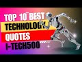 Top 10 Best Technology Quotes | Top 10 Technology Facts | Basra Techguru