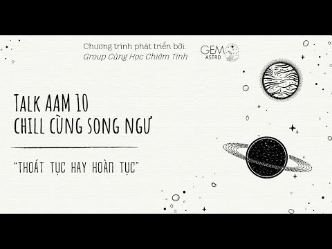Video Talk AAM 10: Chill cùng Song Ngư - YouTube