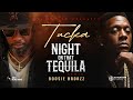 TUCKA X BOOSIE Night On That Tequila Remix mp3
