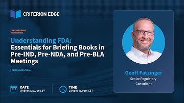 Understanding FDA: Essentials for Briefing Books in Pre-IND, Pre-NDA, and Pre-BLA Meetings