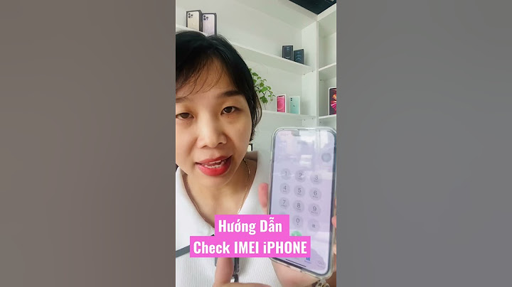 Hướng dẫn check imei iphone trên apple.com