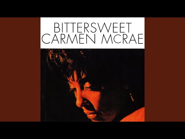 CARMEN MCRAE - The Meaning Of Blues