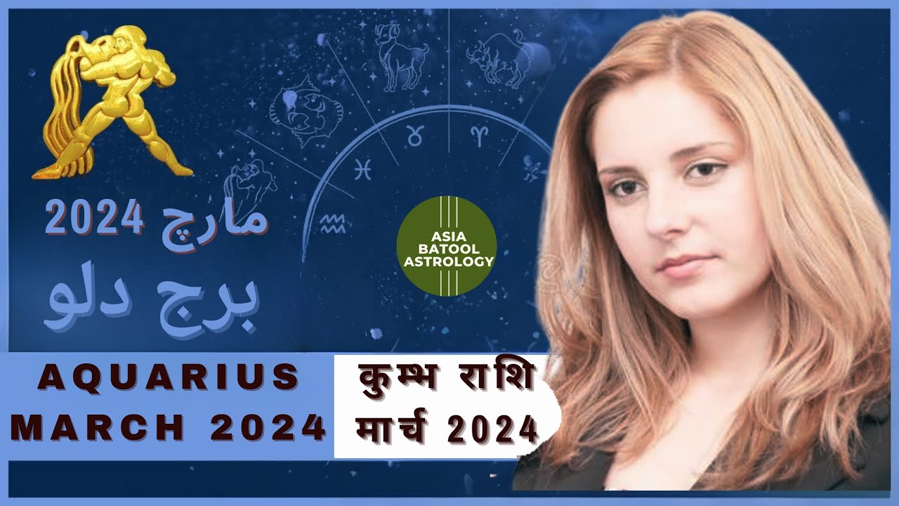 AQUARIUS MARCH 2024 HOROSCOPE IN URDU Monthly aquarius-march-2024-horoscope-in-urdu-monthly