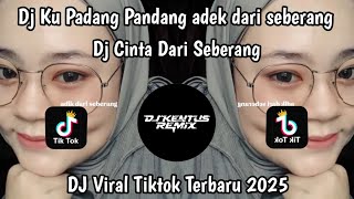 Download Lagu DJ KU PANDANG PANDANG ADIK DARI SEBERANG π΅DJ CINTA DARI SEBERANH π΅ DJ VIRAL TIKTOK TERBARU 2025.. MP3 Download Lagu DJ KU PANDANG PANDANG ADIK DARI SEBERANG π΅DJ CINTA DARI SEBERANH π΅ DJ VIRAL TIKTOK TERBARU 2025.. MP3