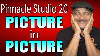 Pinnacle Studio 20 Ultimate | Picture in Picture / PIP Tutorial screenshot 4