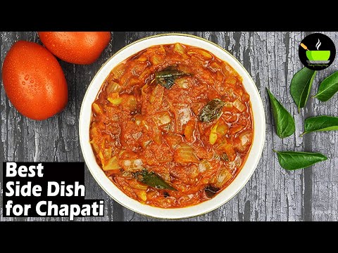 Best Side dish for chapati | Quick & Easy side dish for Chapati Idli & Dosa | Tomato Onion Curry | She Cooks