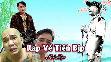 RAP VỀ THẦY TIẾN BỊP ( TIẾN BRY ) - MẠNH HAKYNO #manhhakyno #tienbip