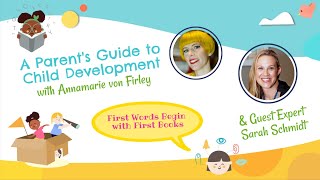 First Words Begin with First Books! - Guest Sarah Schmidt - A Parent's Guide to Child Development