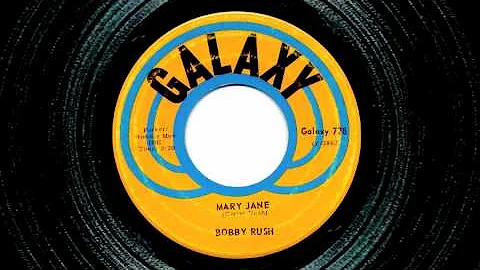 Bobby Rush - Mary Jane (1971)