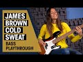 James Brown - Cold Sweat | Best Of Bass Lines | James Jamerson | Julia Hofer | Thomann