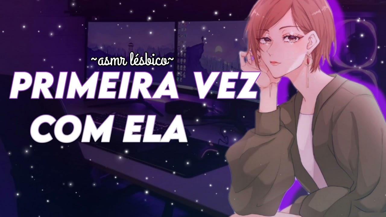 [ASMR LÉSBICO ROLEPLAY] Na casa da namorada...  (PT-BR)