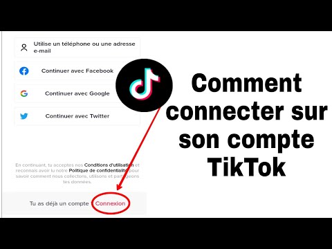 Comment connecter ou reconnecter dans son compte TikTok