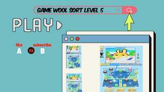 Game wool sort level 5