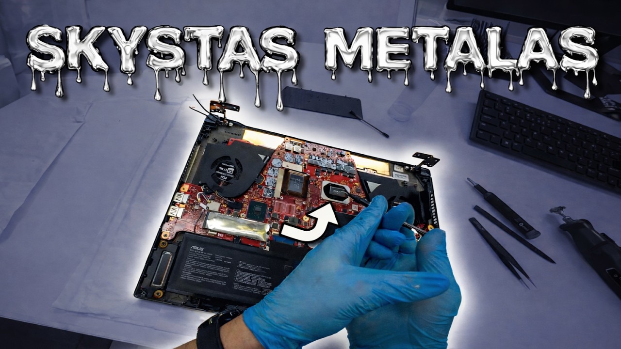 POV: Keičiame skystą metalą Asus Zephyrus M15