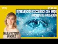 Terapia EMDR: en qué consiste y cómo aplicarla. Con Mª Victoria Sánchez | #UNIRpsicología