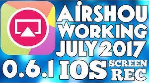 how to record iphone screen by old version of airshou for free 100% working latest updated aug 2017