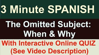 Learn Spanish online: The omitted subject in Spanish